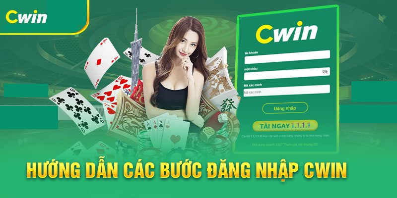 Thao tác đăng nhập Cwin 