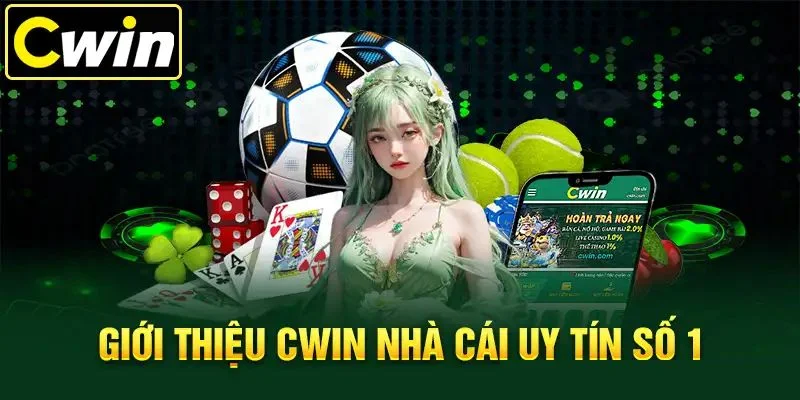 Cwin là gì? Giới thiệu Cwin